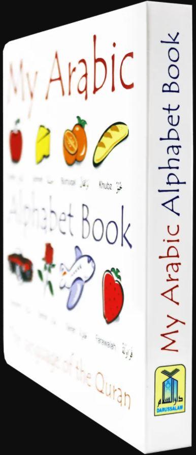 My Arabic Alphabet Book The Language of the Quran