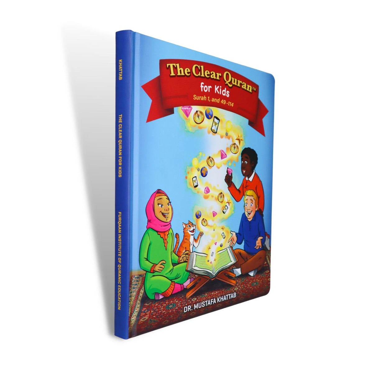 Tafsir for Kids - The Clear Quran for Kids Surahs 49-114