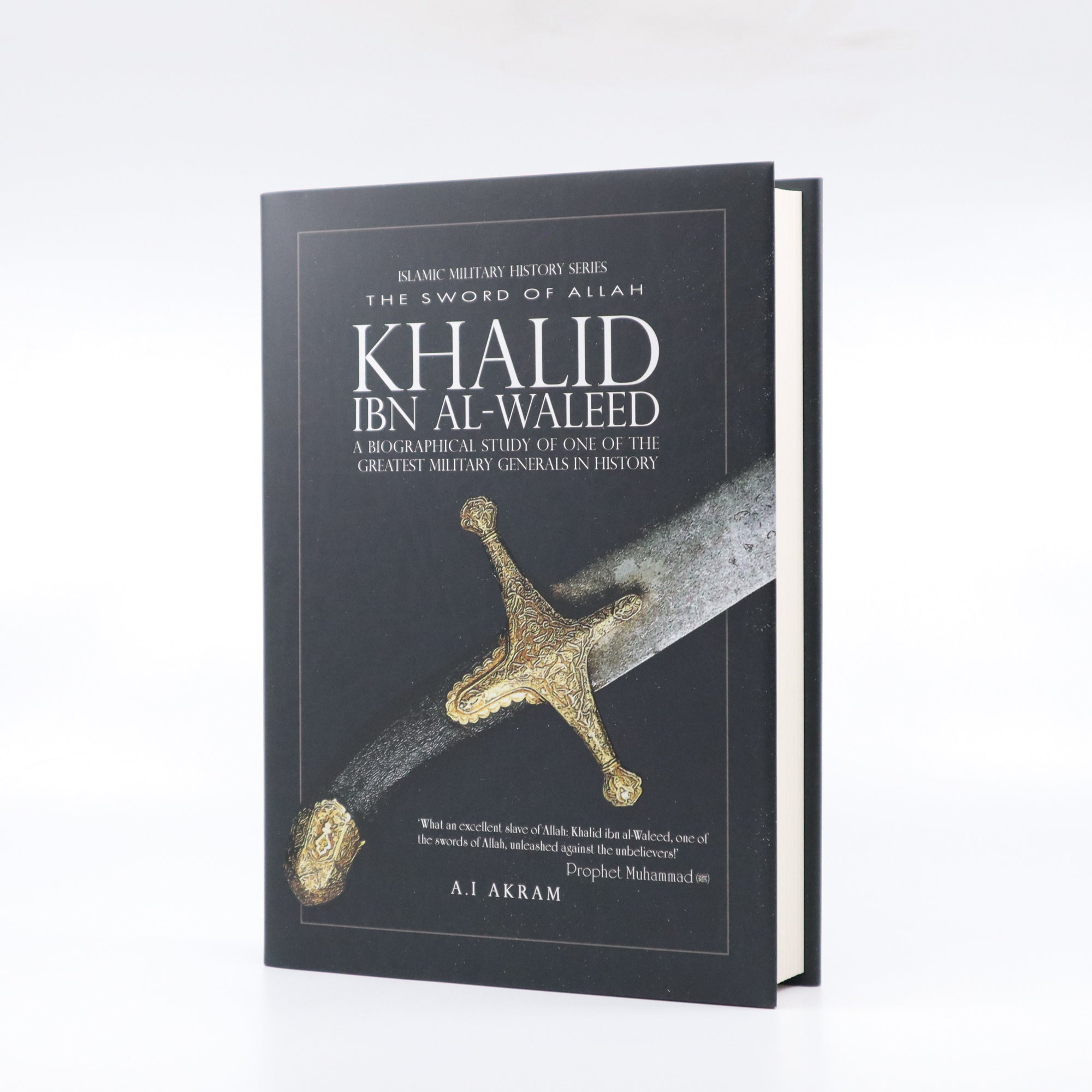 Khalid ibn al-waleed Sword of Allah