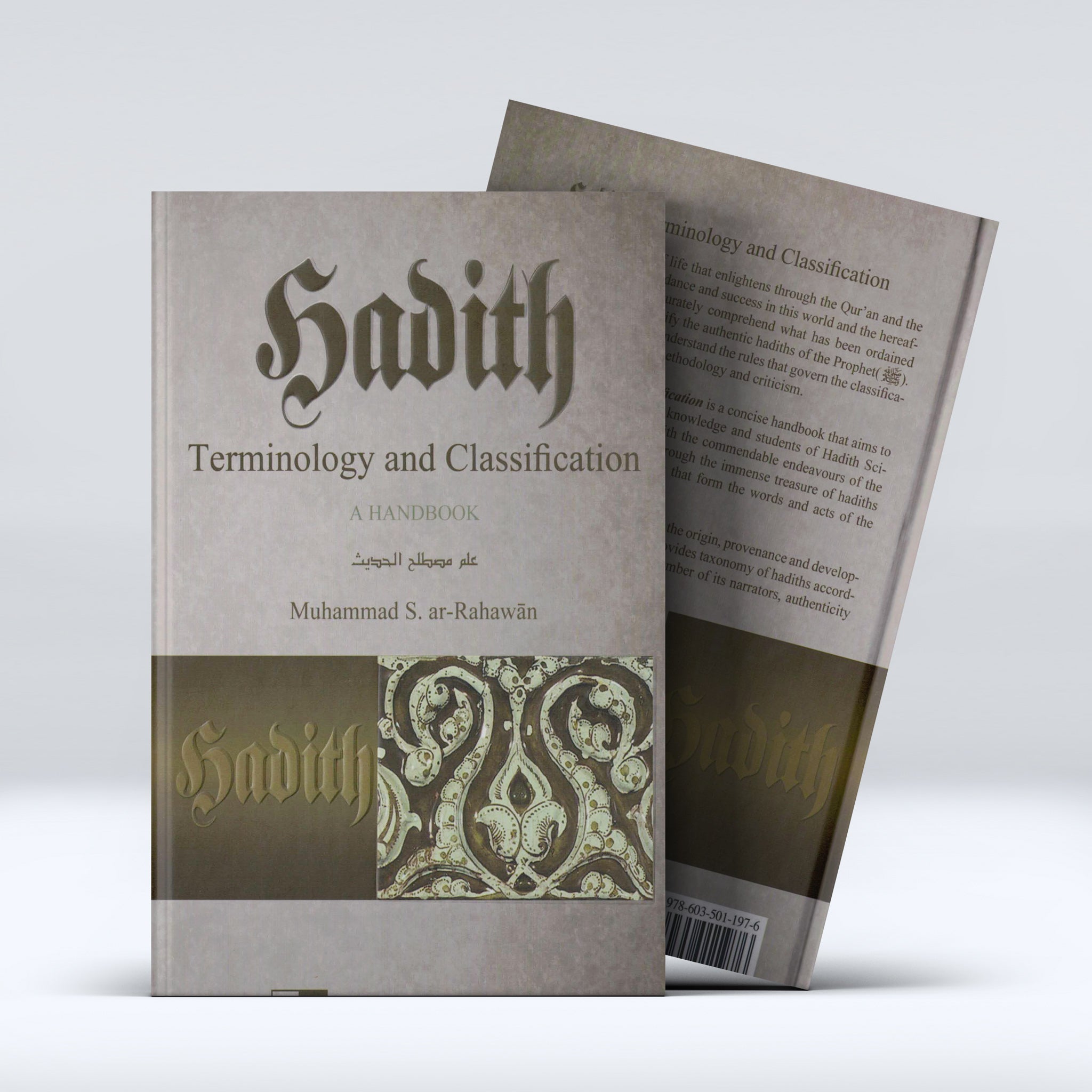 Hadith Terminology and Classification, A Handbook